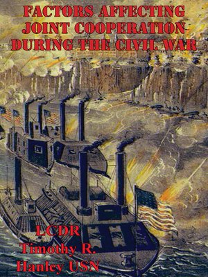 cover image of Factors Affecting Joint Cooperation During the Civil War